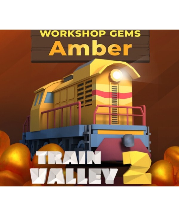 Train Valley 2: Workshop Gems - Amber DLC Steam Key GLOBAL